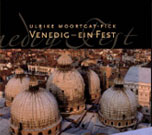 CD-Cover Venedig ein Fest von Ulrike Moortgat-Pick